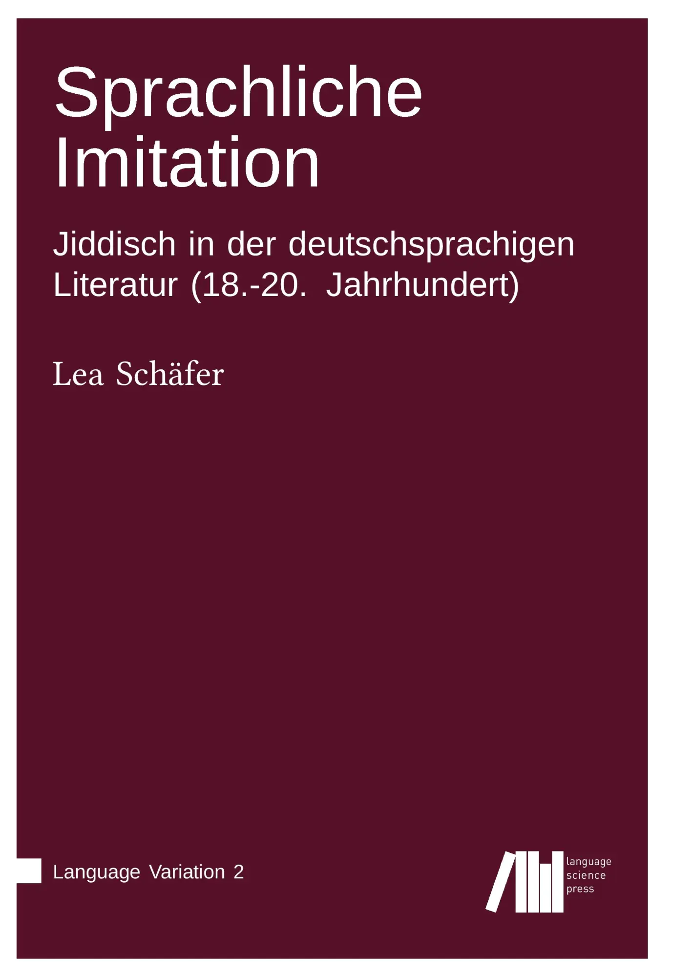 Cover: 9783946234807 | Sprachliche Imitation | Lea Schäfer | Taschenbuch | 436 S. | Englisch