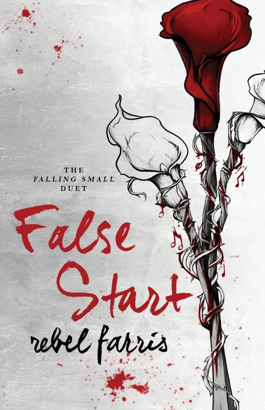 Cover: 9780999784907 | False Start | Rebel Farris | Taschenbuch | Englisch | 2018