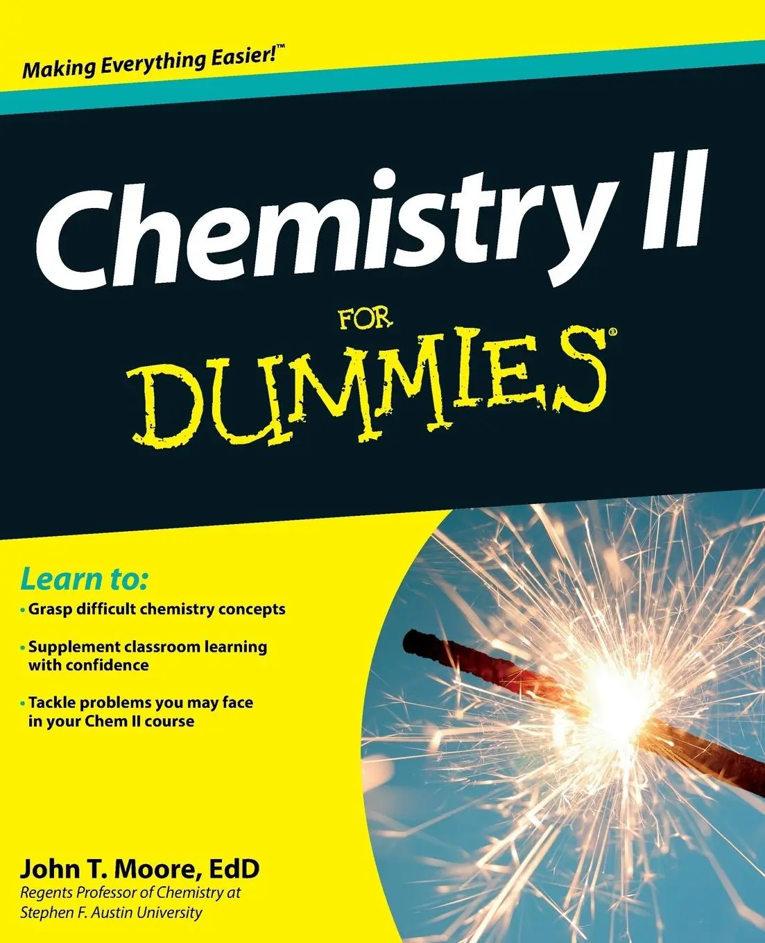 Cover: 9781118164907 | Chemistry II For Dummies | John T Moore | Taschenbuch | 362 S. | 2012