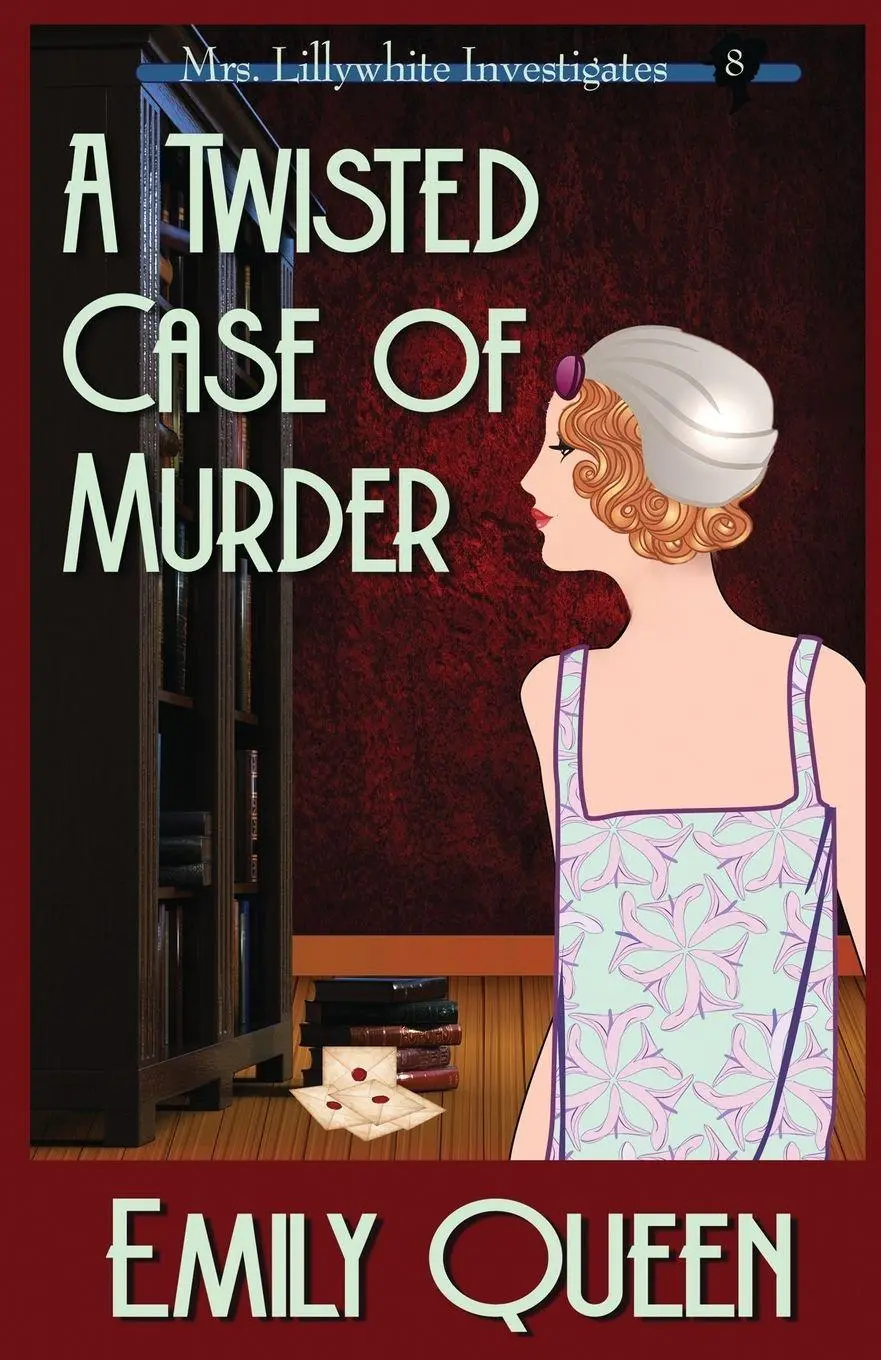 Cover: 9781953044907 | A Twisted Case of Murder | A 1920's Murder Mystery | Emily Queen