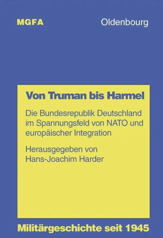 Cover: 9783486564907 | Von Truman bis Harmel | Hans-Joachim Harder | Taschenbuch | XIV | 2000