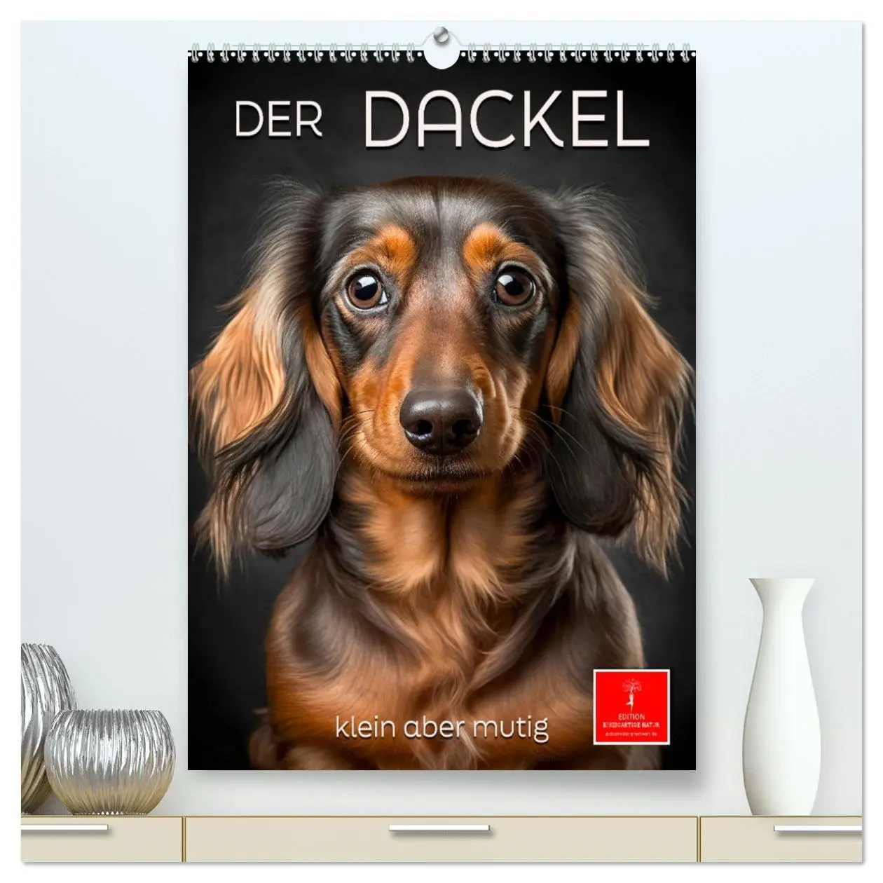 Cover: 9783516324907 | Der Dackel - klein aber mutig (hochwertiger Premium Wandkalender...