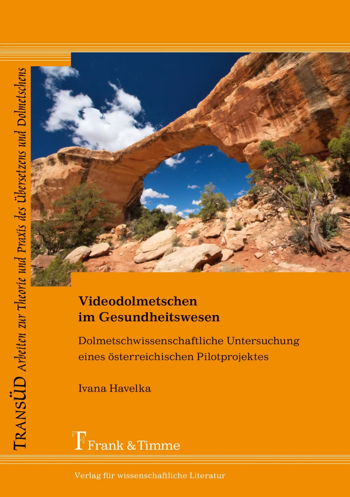 Cover: 9783732904907 | Videodolmetschen im Gesundheitswesen | Ivana Havelka | Taschenbuch