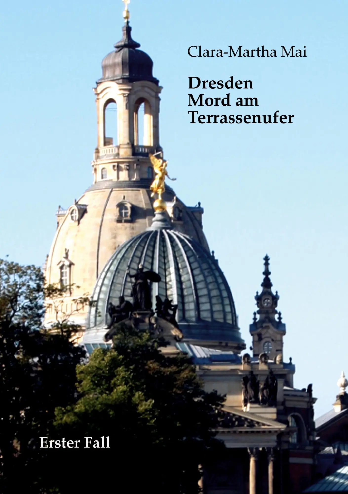 Cover: 9783769324907 | Dresden Mord am Terrassenufer | Clara-Martha Mai | Taschenbuch | 2022