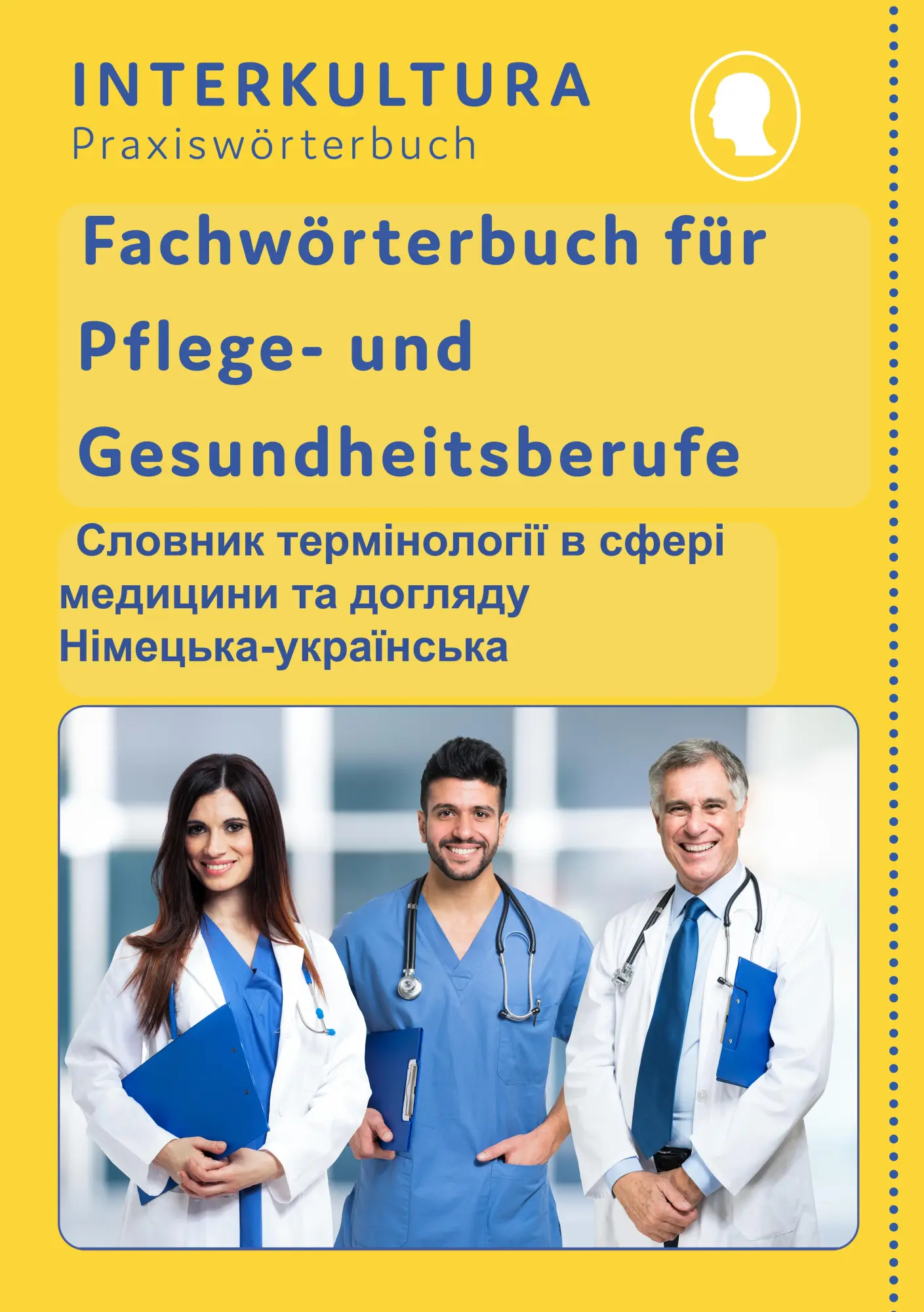 Cover: 9783962134907 | Interkultura Fachwörterbuch für Pflege- und Gesundheitsberufe...