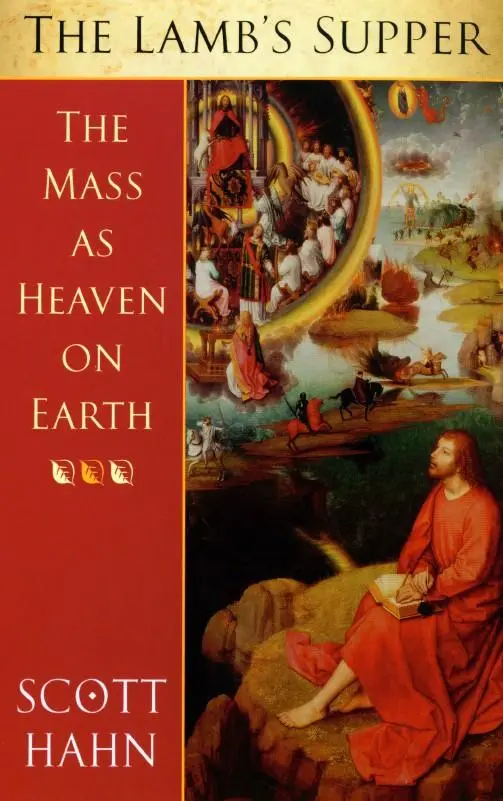 Cover: 9780232525007 | The Lamb's Supper | The Mass as Heaven on Earth | Scott W. Hahn | Buch