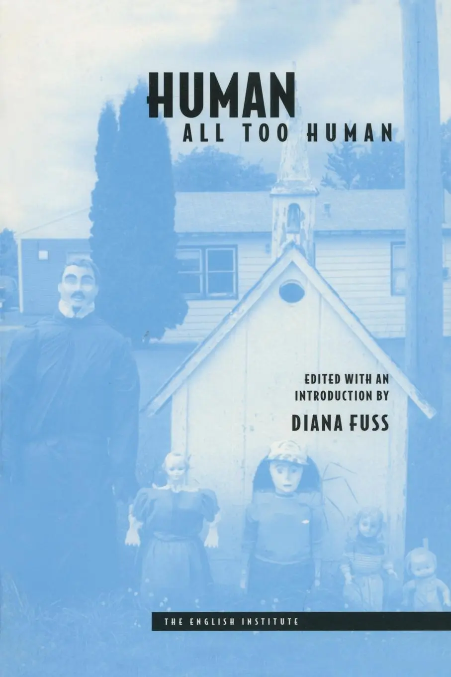 Cover: 9780415915007 | Human, All Too Human | Diana Fuss | Taschenbuch | Englisch | 1995