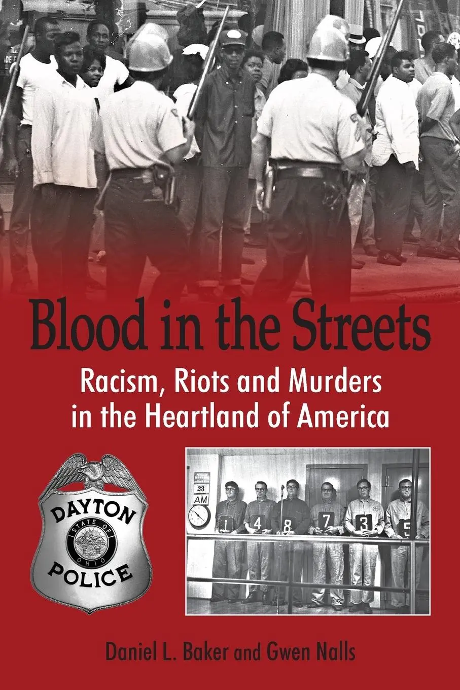 Cover: 9780989845007 | Blood in the Streets - Racism, Riots and Murders in the Heartland...