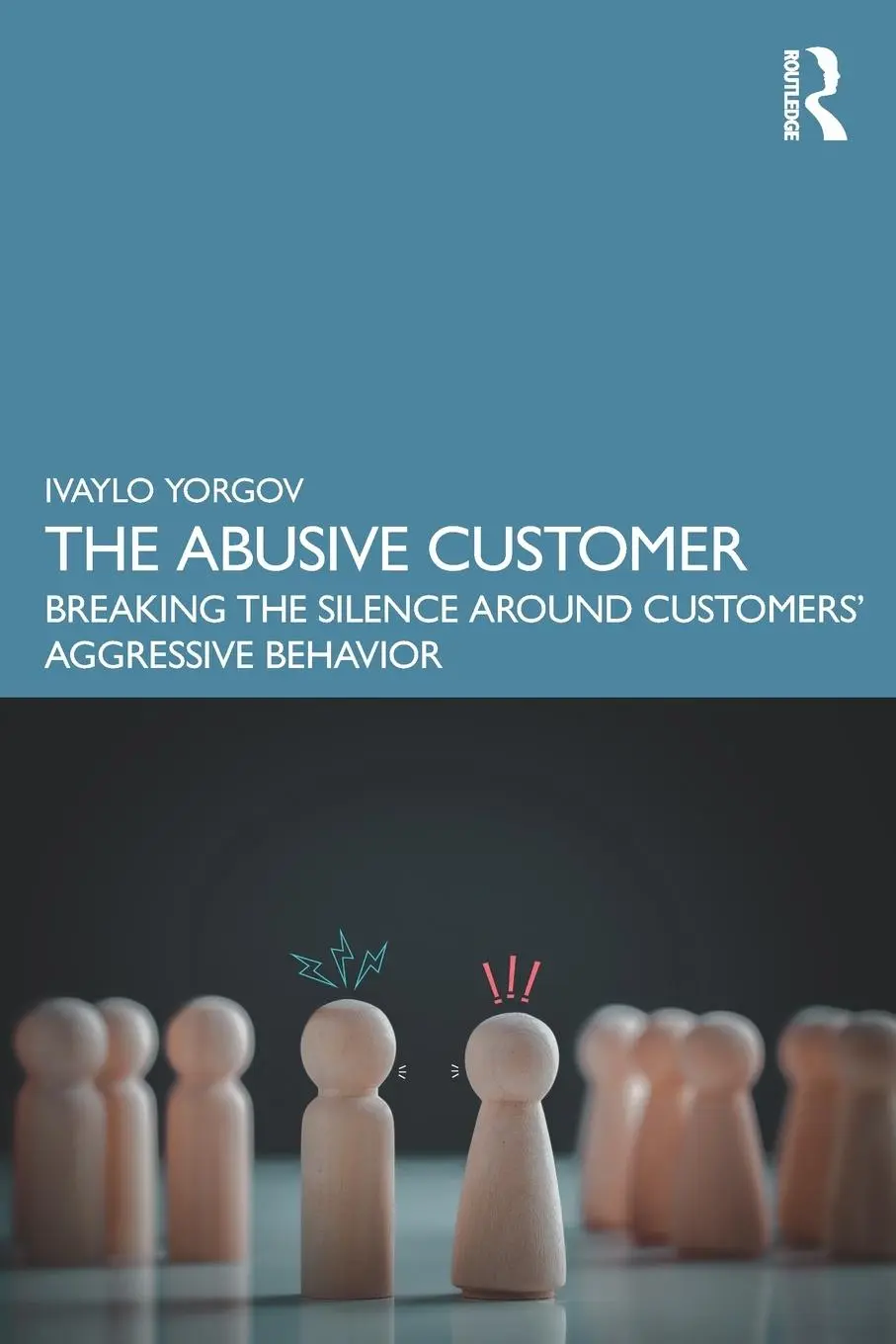 Cover: 9781032515007 | The Abusive Customer | Ivaylo Yorgov | Taschenbuch | Englisch | 2023