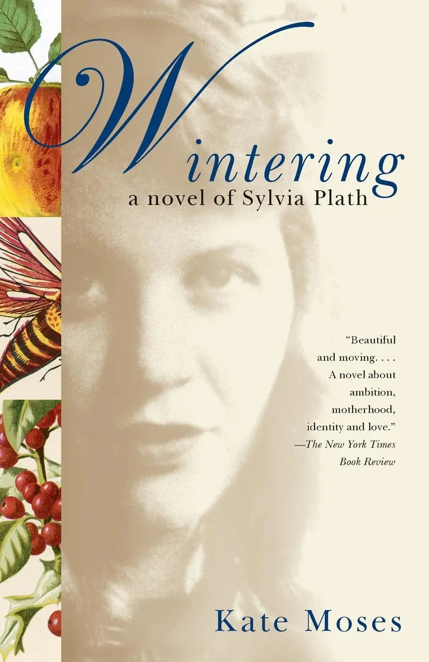 Cover: 9781400035007 | Wintering | A Novel of Sylvia Plath | Kate Moses | Taschenbuch | 2003