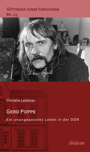 Cover: 9783838205007 | Gerd Poppe - Ein unangepasstes Leben in der DDR | Christin Leistner
