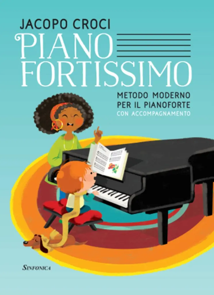 Cover: 9788884005007 | Pianofortissimo | Jacopo Croci | Buch | Deutsch | 2021 | Sinfonica