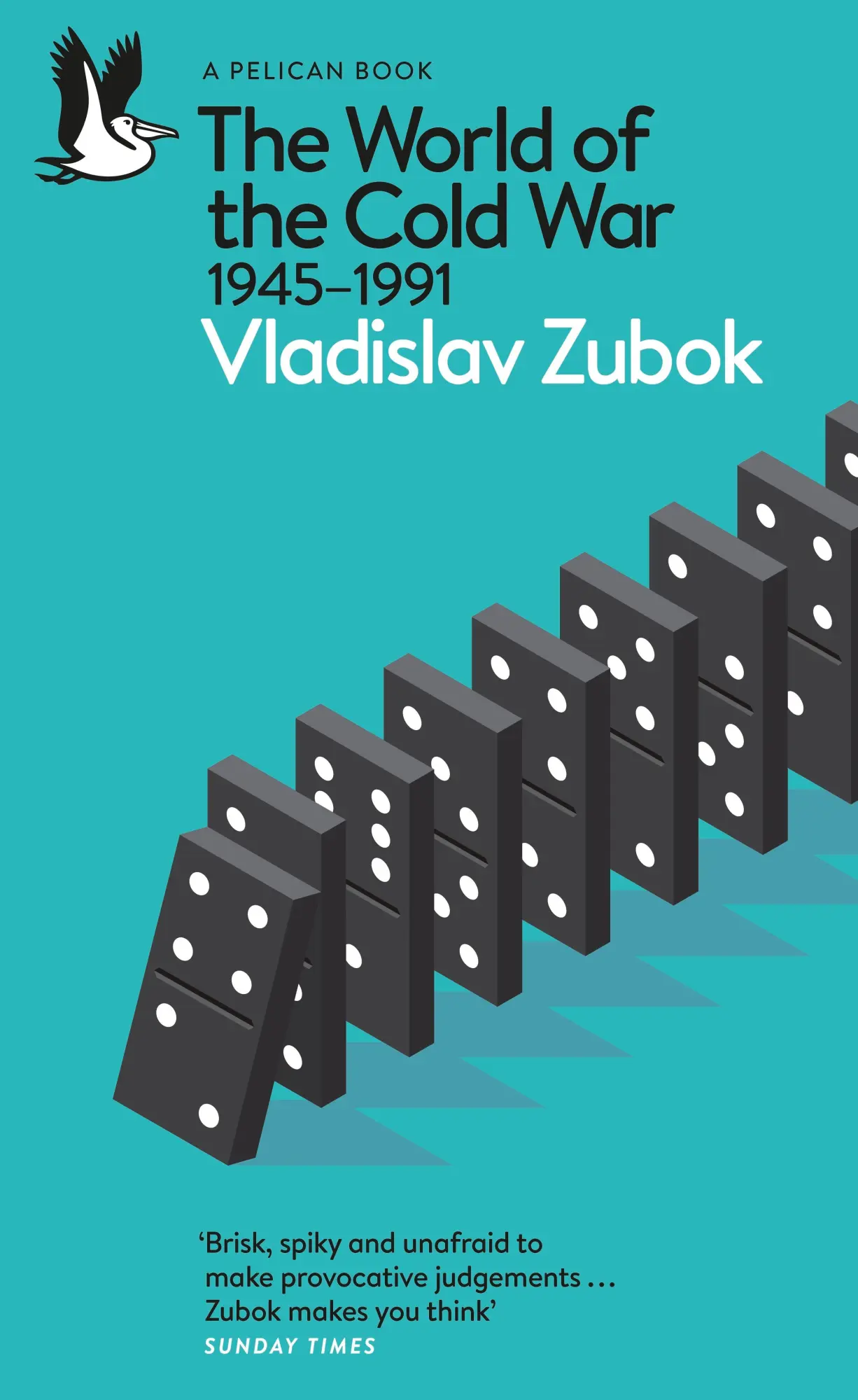 Cover: 9780141985107 | The World of the Cold War | 1945-1991 | Vladislav Zubok | Taschenbuch