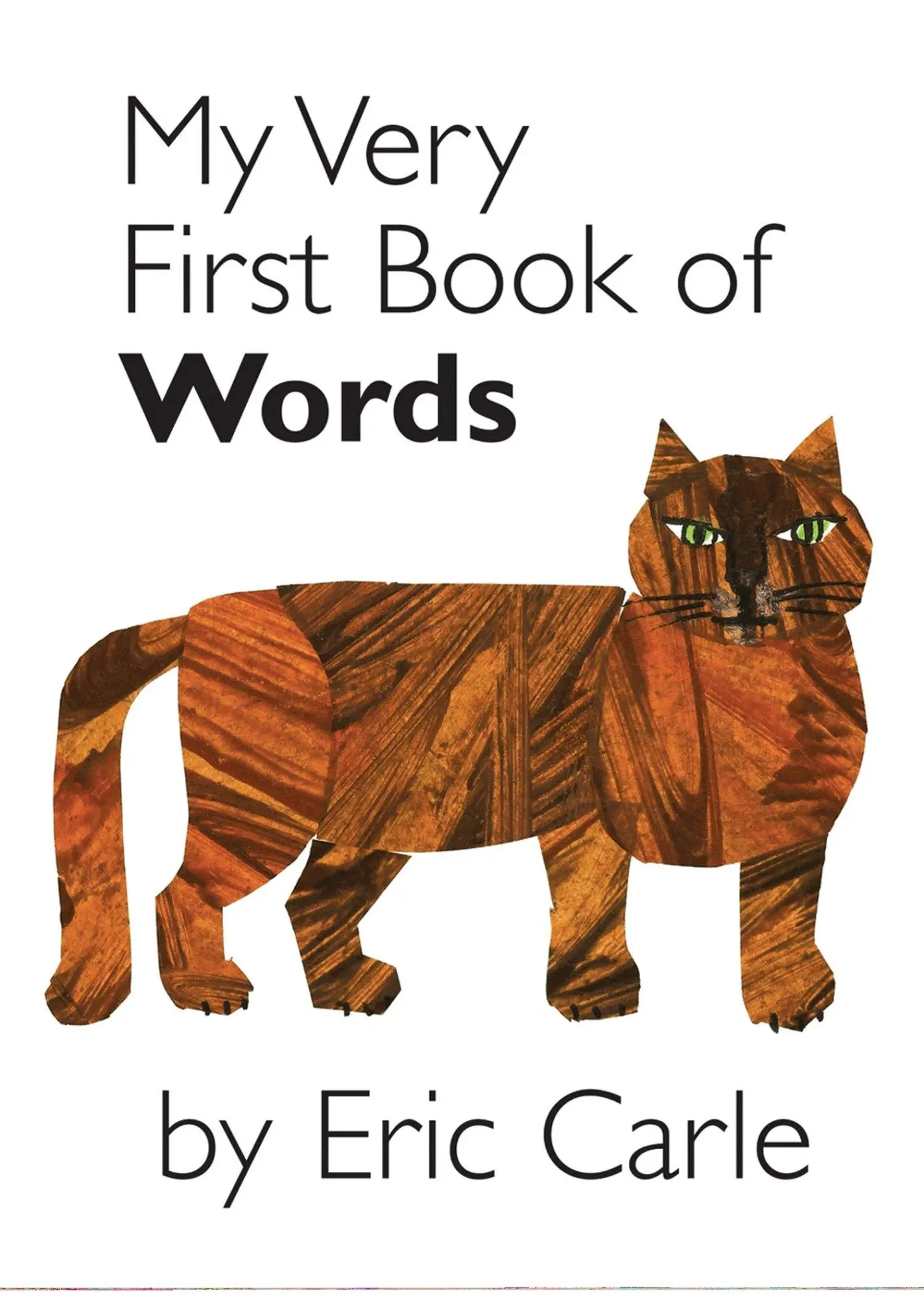 Cover: 9780399245107 | My Very First Book of Words | Eric Carle | Buch | 20 S. | Englisch