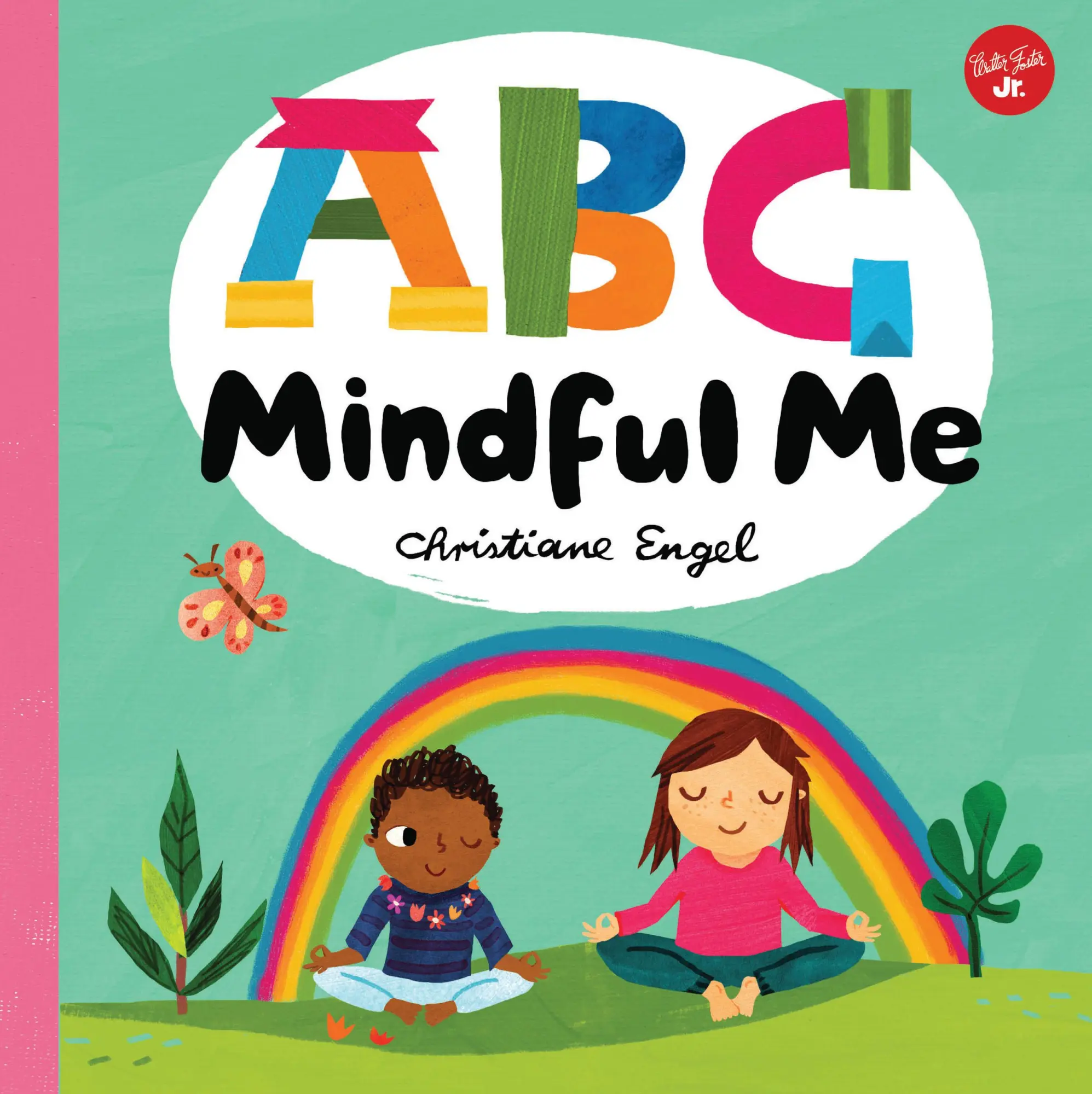 Cover: 9781633225107 | ABC for Me: ABC Mindful Me | Christiane Engel | Buch | Englisch | 2018