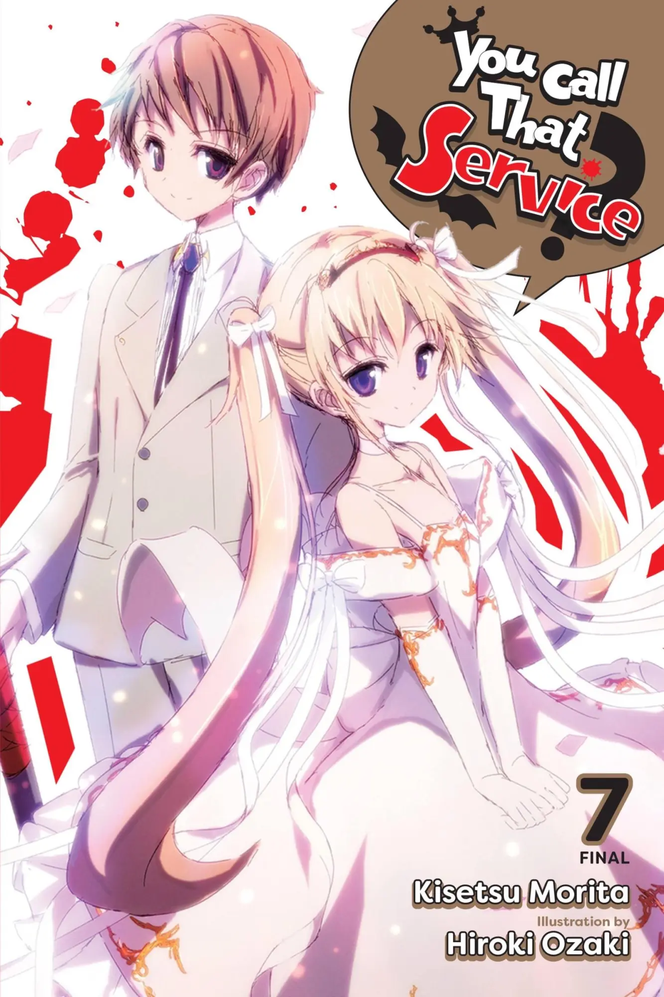 Cover: 9781975325107 | You Call That Service?, Vol. 7 (light novel) | Hiroki Ozaki (u. a.)