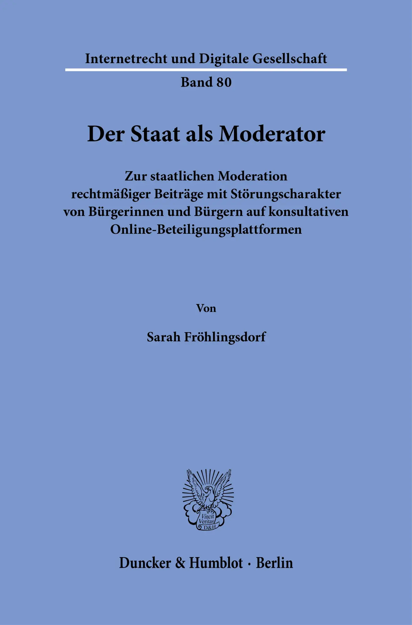 Der Staat als Moderator