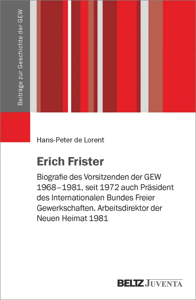 Cover: 9783779965107 | Erich Frister | Hans-Peter de Lorent | Taschenbuch | 372 S. | Deutsch