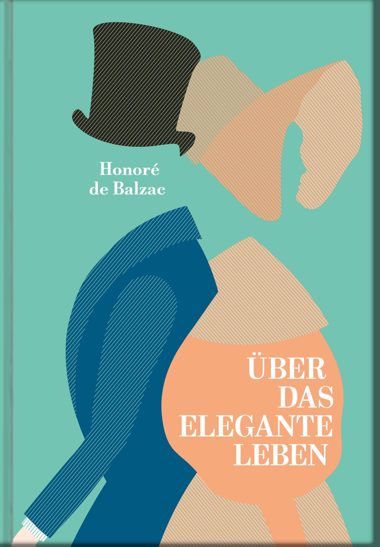 Cover: 9783948255107 | Über das elegante Leben | Honoré de Balzac | Buch | 128 S. | Deutsch