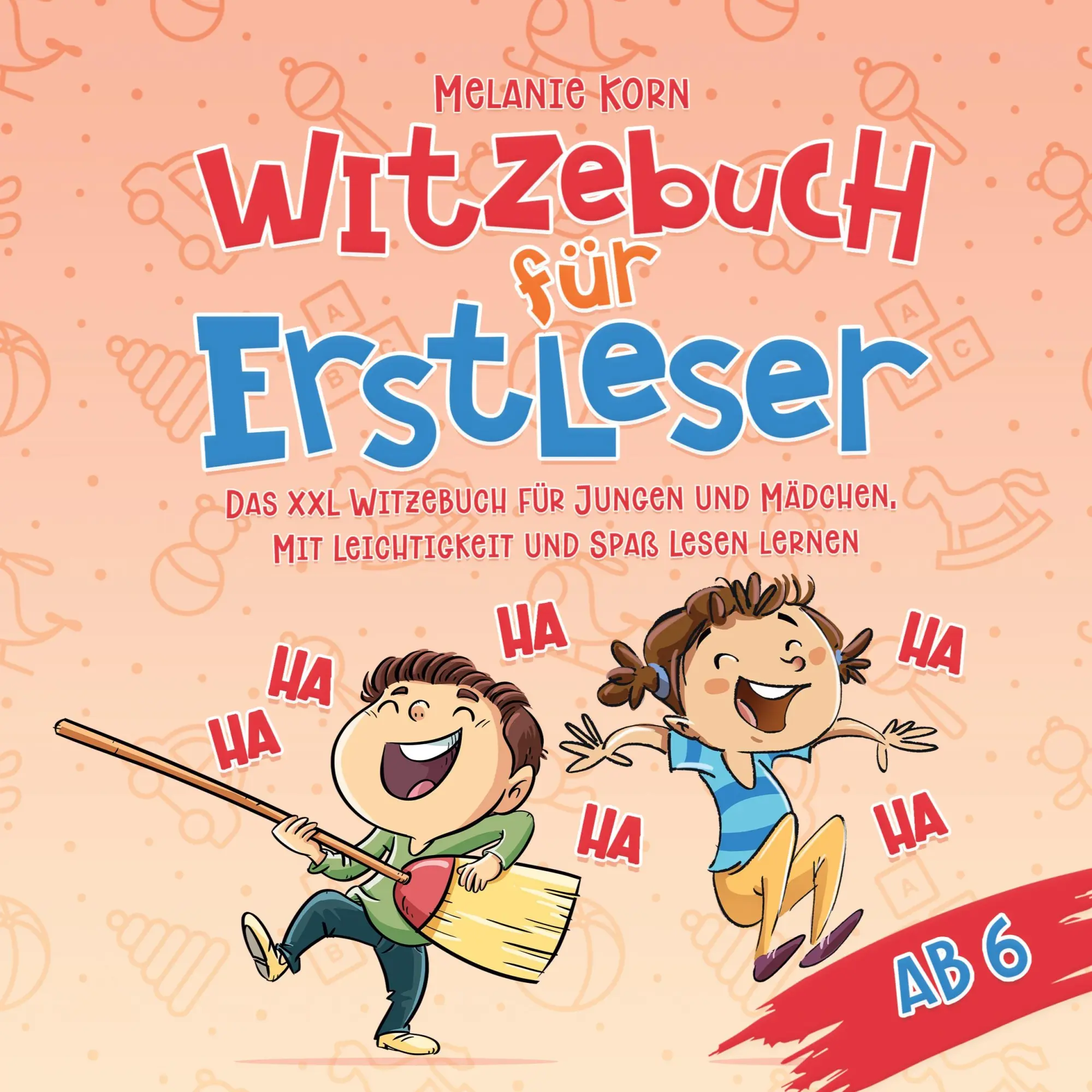 Cover: 9783949625107 | Witzebuch für Erstleser ab 6 | Melanie Korn | Taschenbuch | Paperback