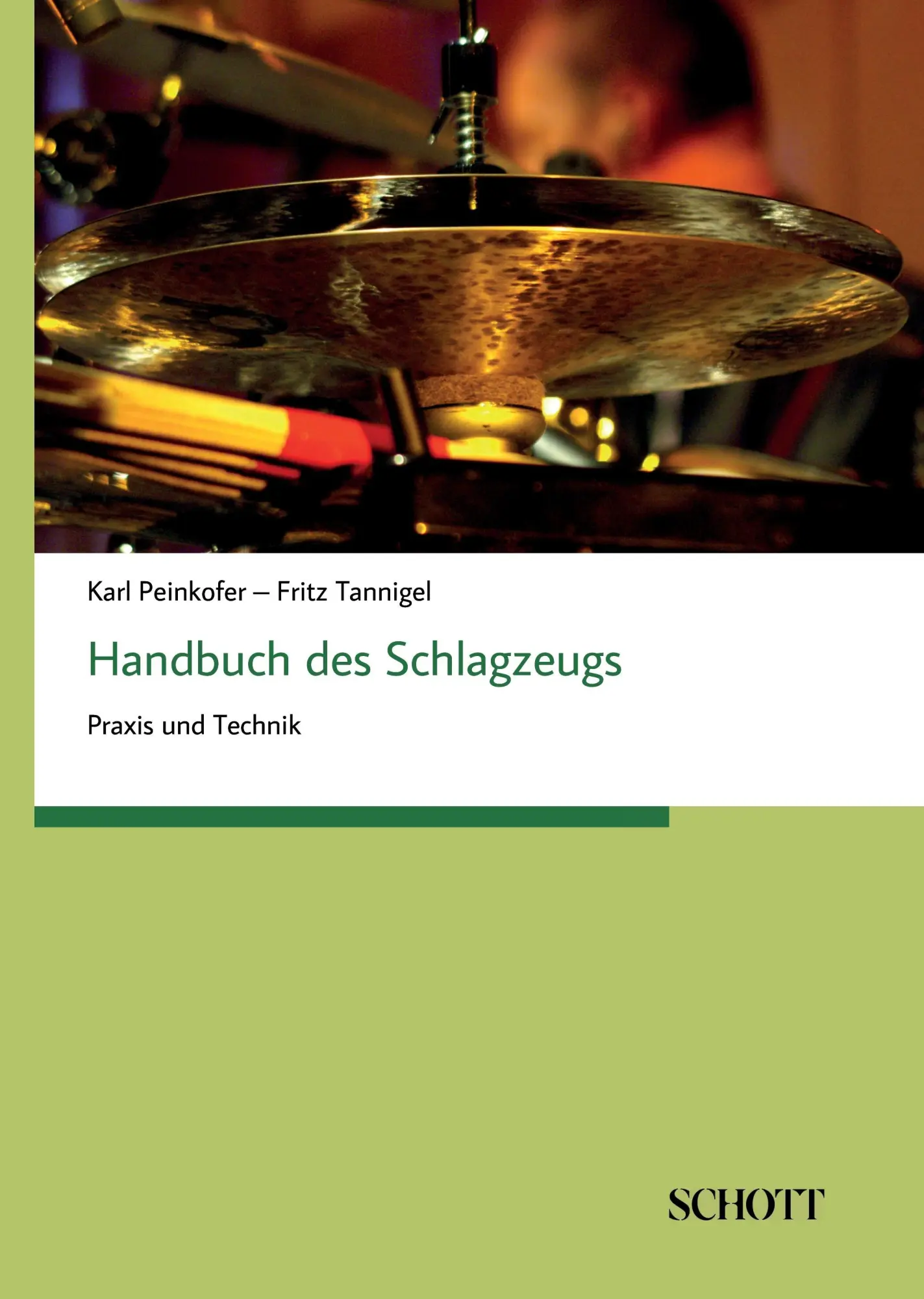 Cover: 9783959835107 | Handbuch des Schlagzeugs | Praxis und Technik | Karl Peinkofer (u. a.)