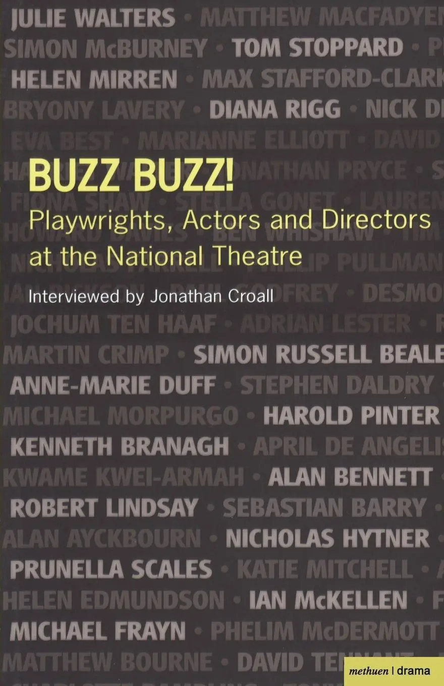 Cover: 9781408105207 | Buzz Buzz! Playwrights, Actors and Directors at the National Theatre
