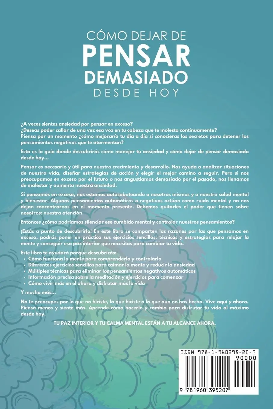 Rückseite: 9781960395207 | Cómo Dejar de Pensar Demasiado Desde Hoy | Max Cureton | Taschenbuch