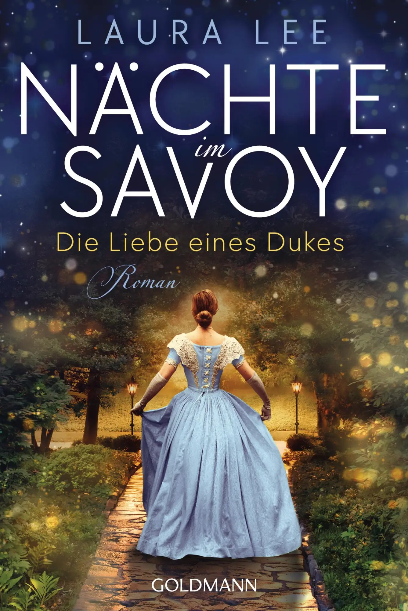 Cover: 9783442495207 | Nächte im Savoy - | Die Liebe eines Dukes - Roman | Laura Lee | Buch