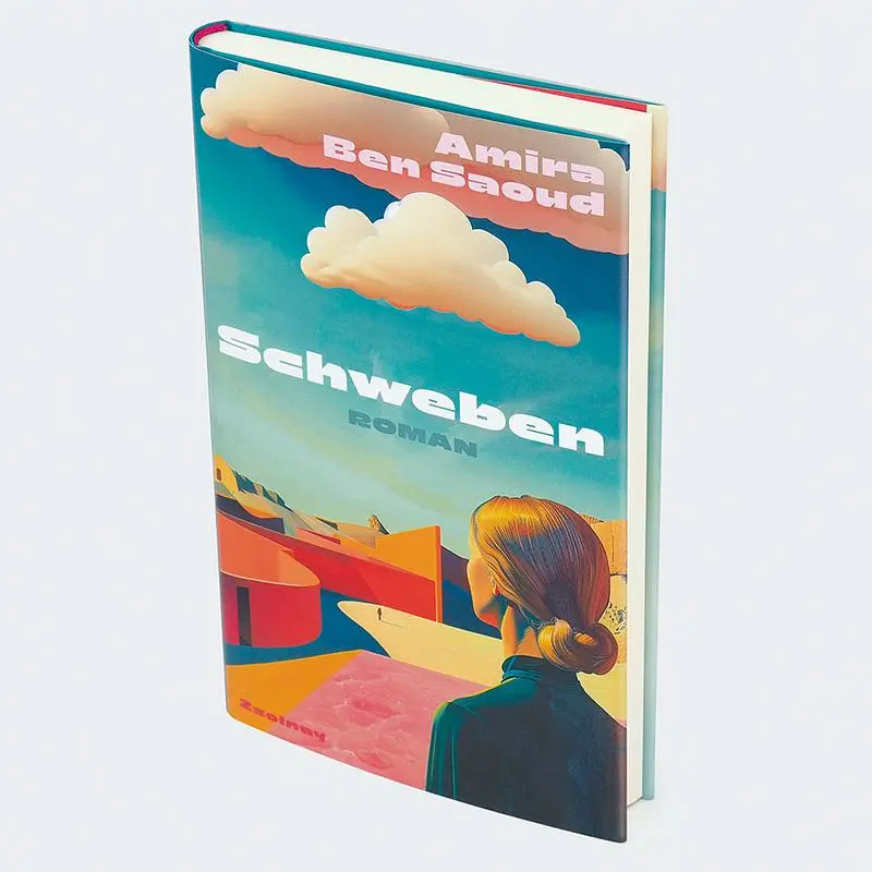 Bild: 9783552075207 | Schweben | Roman | Amira Ben Saoud | Buch | 192 S. | Deutsch | 2025