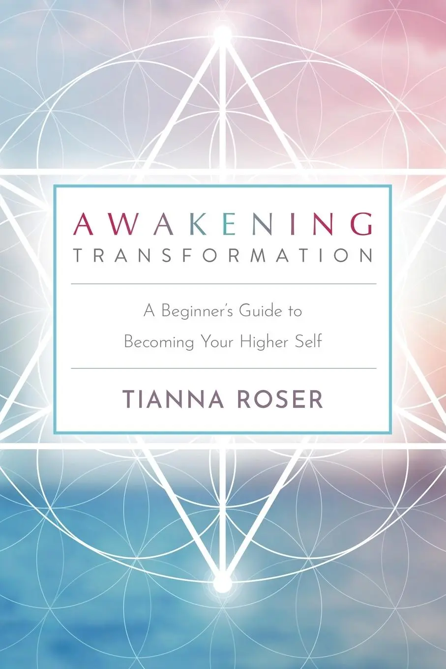 Cover: 9781737705307 | Awakening Transformation | Tianna Roser | Taschenbuch | Englisch