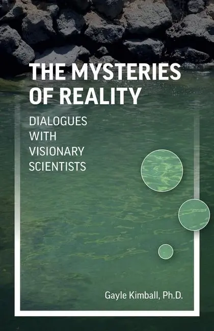 Cover: 9781789045307 | The Mysteries of Reality | Dialogues with Visionary Scientists | Buch