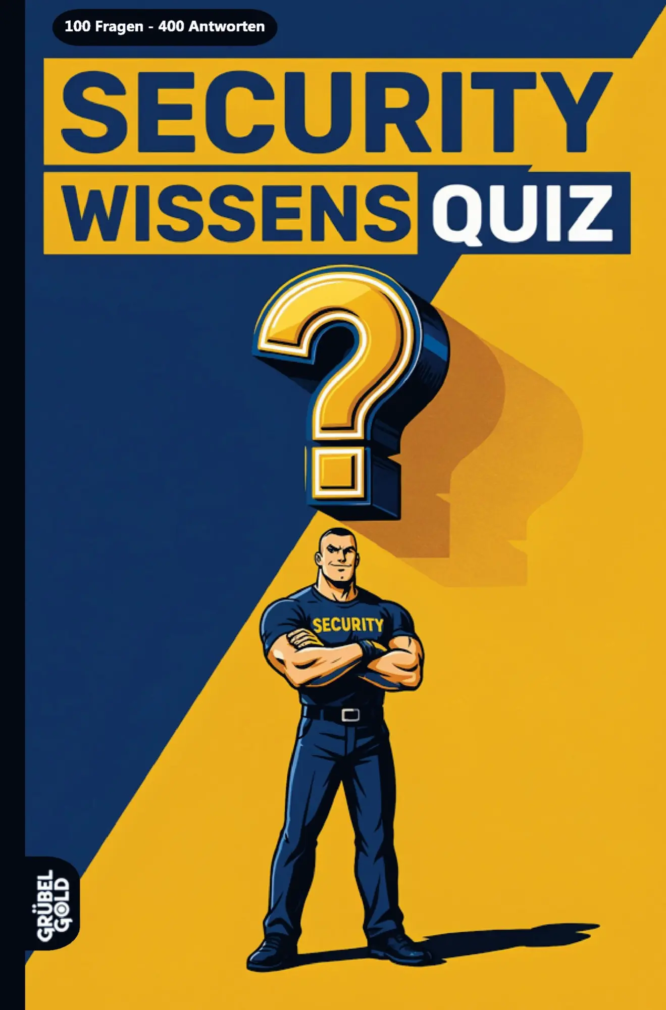 Cover: 9783693195307 | Security Wissensquiz | Grübelgold Rätselhefte | Taschenbuch | 128 S.