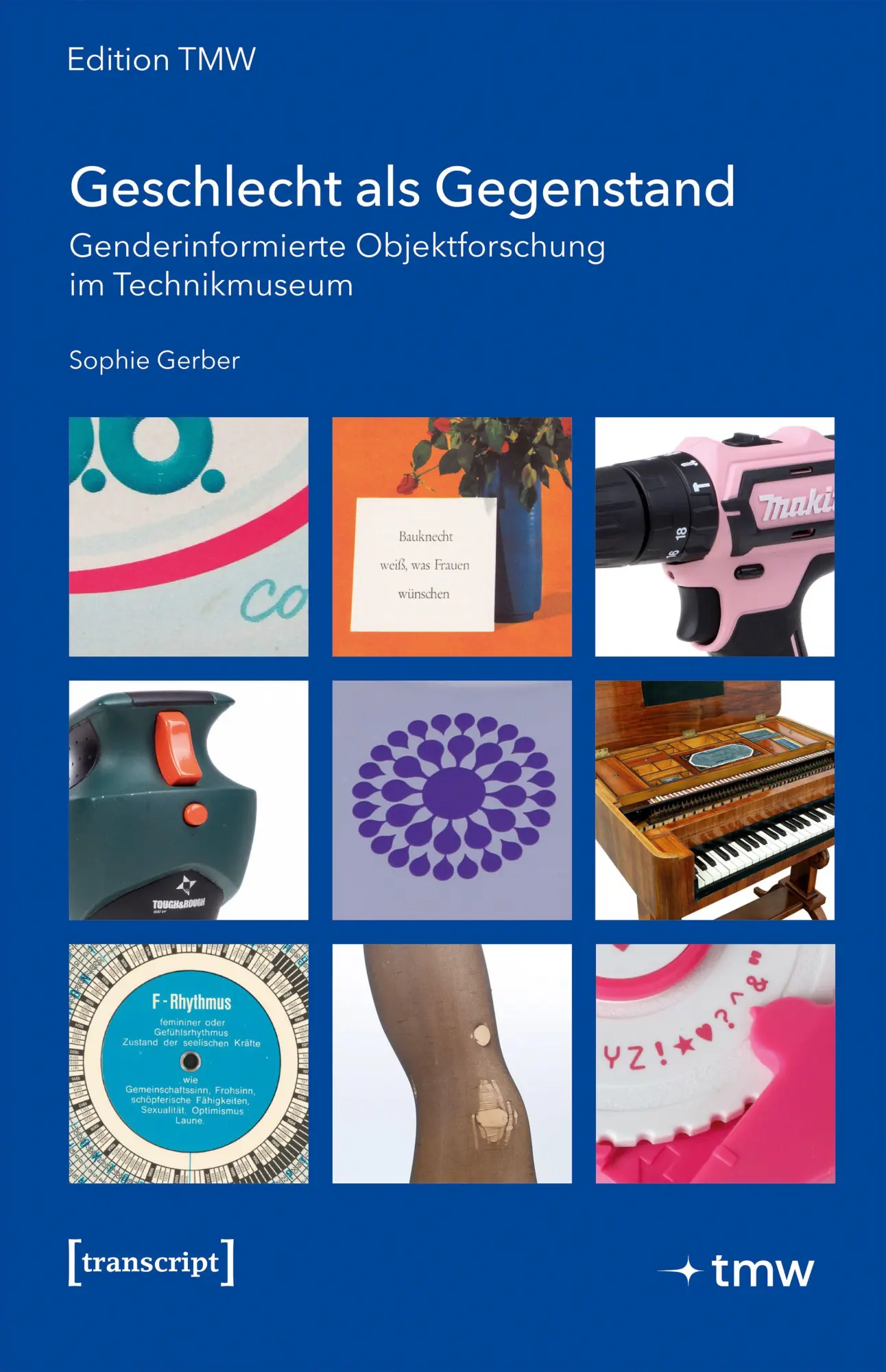 Cover: 9783837665307 | Geschlecht als Gegenstand | Sophie Gerber | Taschenbuch | Edition TMW