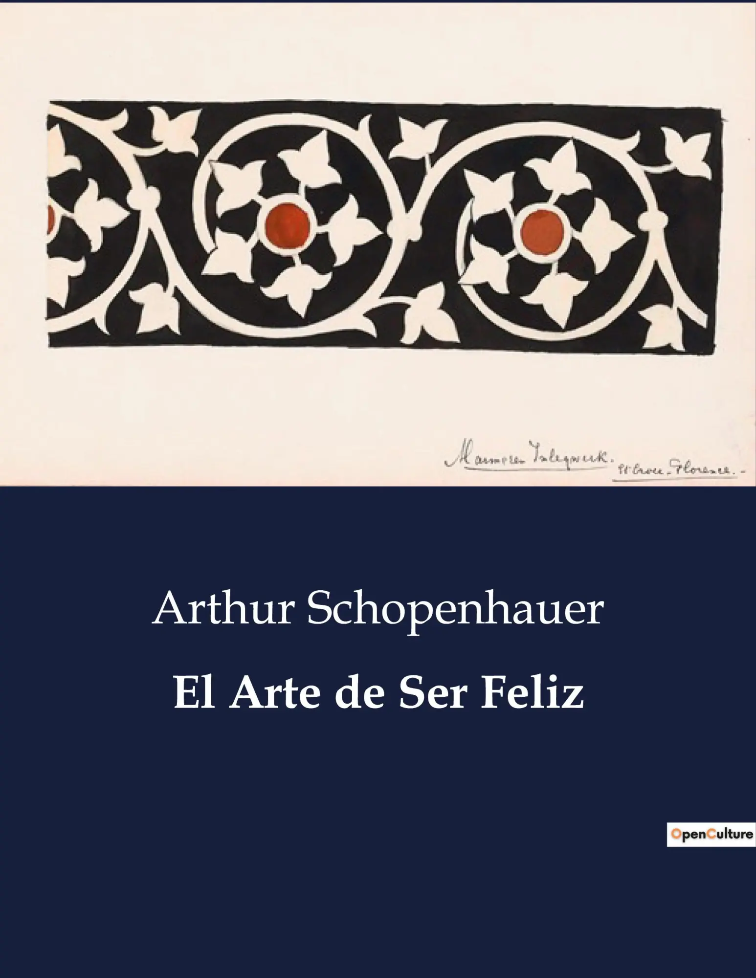 Cover: 9791041935307 | El Arte de Ser Feliz | Arthur Schopenhauer | Taschenbuch | Spanisch