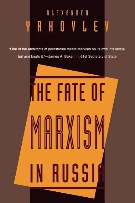 Cover: 9780300105407 | Yakovlev, A: Fate of Marxism in Russia | Alexander Yakovlev | Buch