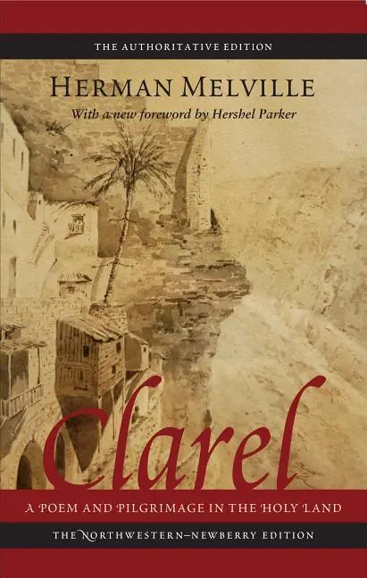 Cover: 9780810125407 | Clarel: A Poem And Pilgrimage In The Holy Land | Herman Melville