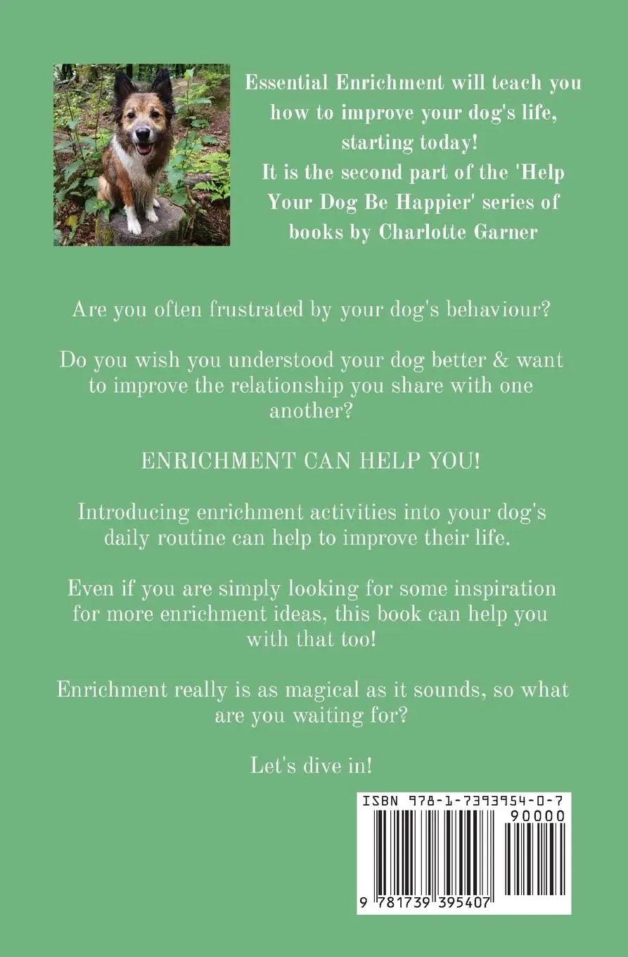 Rückseite: 9781739395407 | Essential Enrichment | How To Improve Your Dog's Life | Garner | Buch