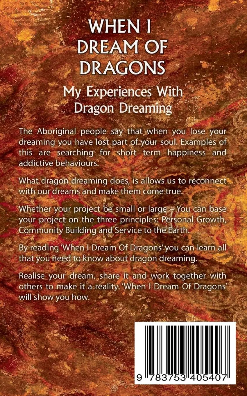 Rückseite: 9783753405407 | When I Dream of Dragons | My Experiences With Dragon Dreaming | Croft