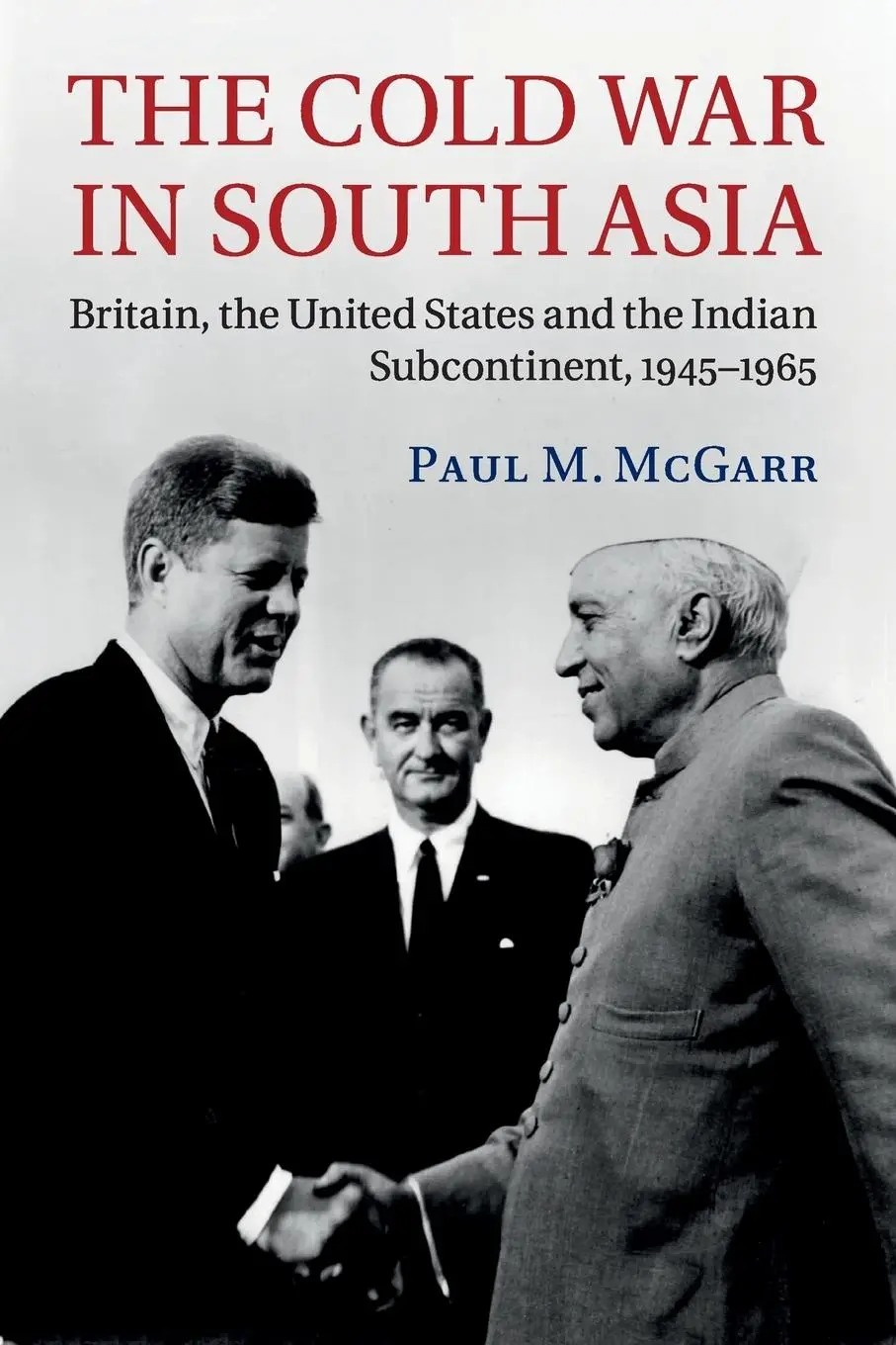 Cover: 9781107595507 | The Cold War in South Asia | Paul M. McGarr | Taschenbuch | Englisch