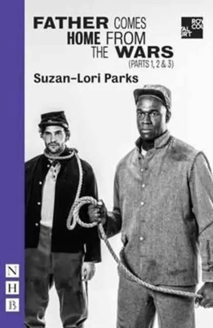 Cover: 9781848425507 | Father Comes Home from the Wars (Parts 1, 2 &amp; 3) | Suzan-Lori Parks