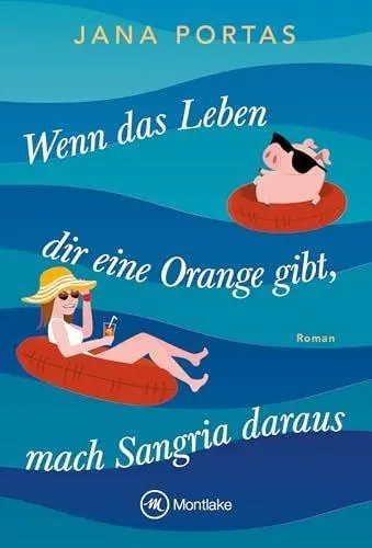 Cover: 9782496715507 | Wenn das Leben dir eine Orange gibt, mach Sangria daraus | Jana Portas
