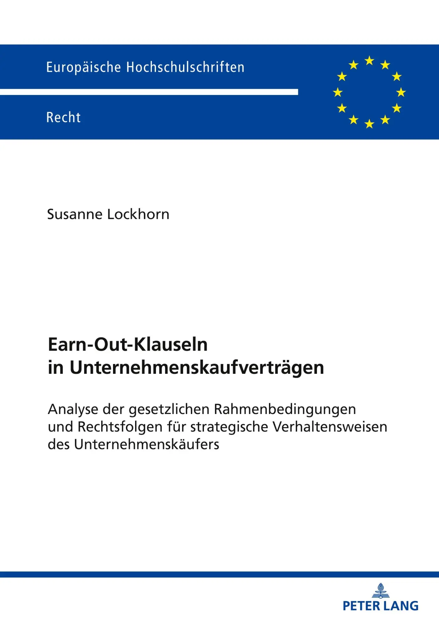 Cover: 9783631935507 | Earn-Out-Klauseln in Unternehmenskaufverträgen | Susanne Lockhorn