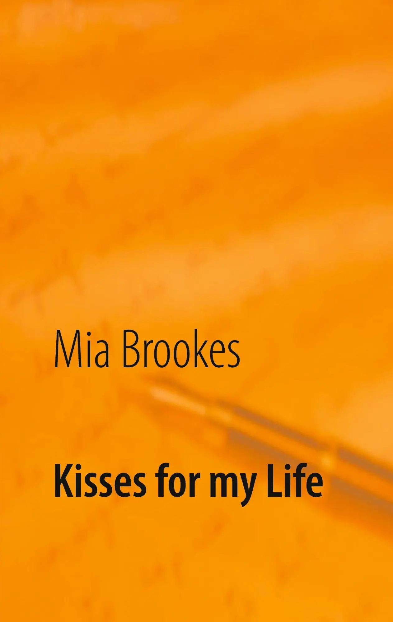 Cover: 9783740765507 | Kisses for my Life | Mia Brookes | Taschenbuch | Kisses for my Life