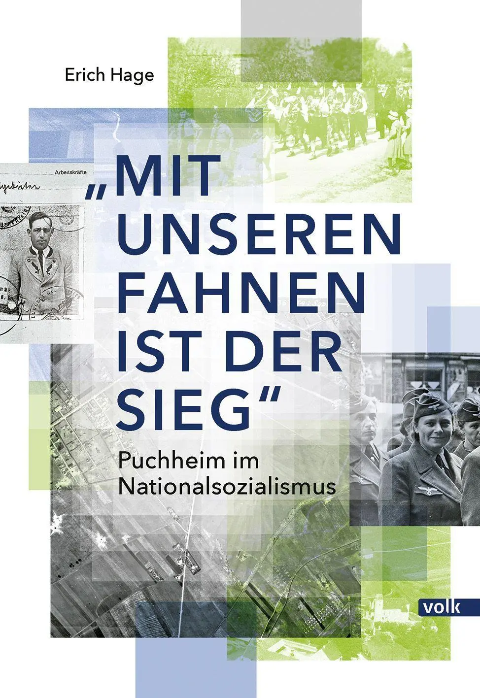 \"Mit unseren Fahnen ist der Sieg\" - Neuware