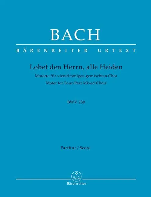 Cover: 9790006465507 | Lobet den Herrn, alle Heiden BWV 230 | Johann Sebastian Bach | 13 S.