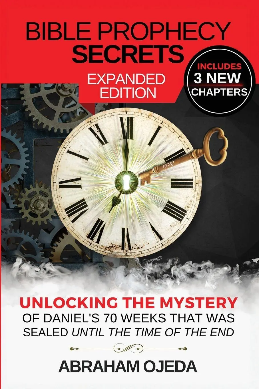 Cover: 9798991655507 | Bible Prophecy Secrets Expanded Edition | Abraham Ojeda | Taschenbuch