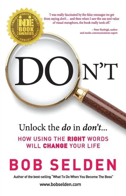 Cover: 9780645495607 | Don't | How using the right words will change your life | Bob Selden