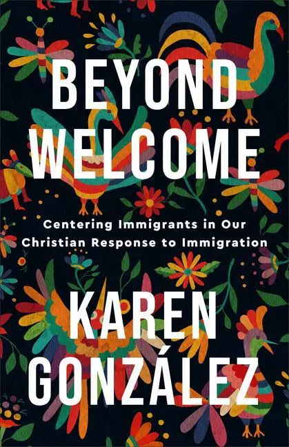 Cover: 9781587435607 | Beyond Welcome | Karen González | Taschenbuch | Englisch | 2022
