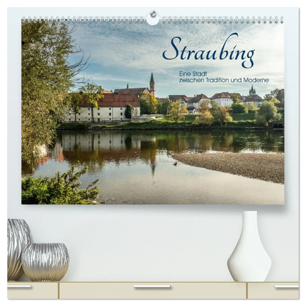 Cover: 9783457475607 | Straubing, eine Stadt zwischen Tradition und Moderne (hochwertiger...