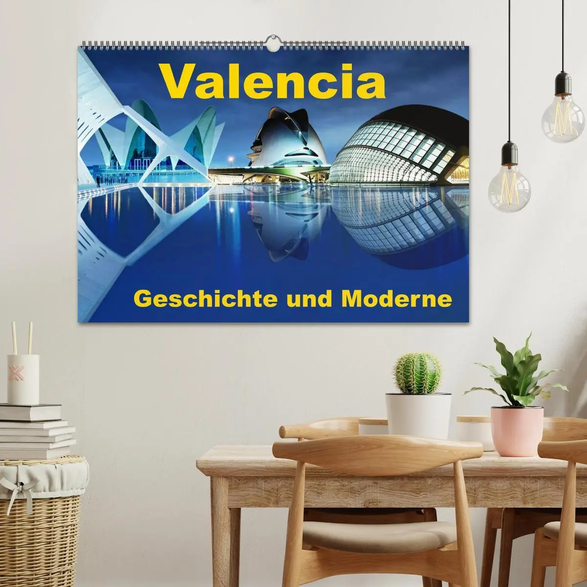Bild: 9783457615607 | Valencia - Geschichte und Moderne (Wandkalender 2026 DIN A2 quer),...